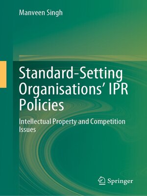cover image of Standard-Setting Organisations' IPR Policies